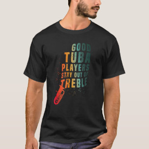T-shirt Restez Hors De Treble Tuba Instrument Lecteur En L