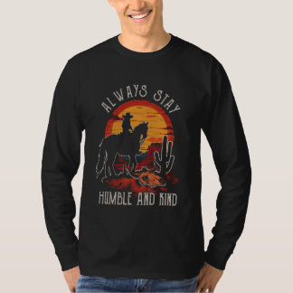 T-shirt Restez Humbles Et Gentils Montagnes Occidentales R