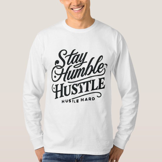 T-shirt 💪 Restez Humbles, Immenses 💼 (Devant)