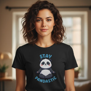 T-shirt « Restez Pandastique », Méditation de Pand