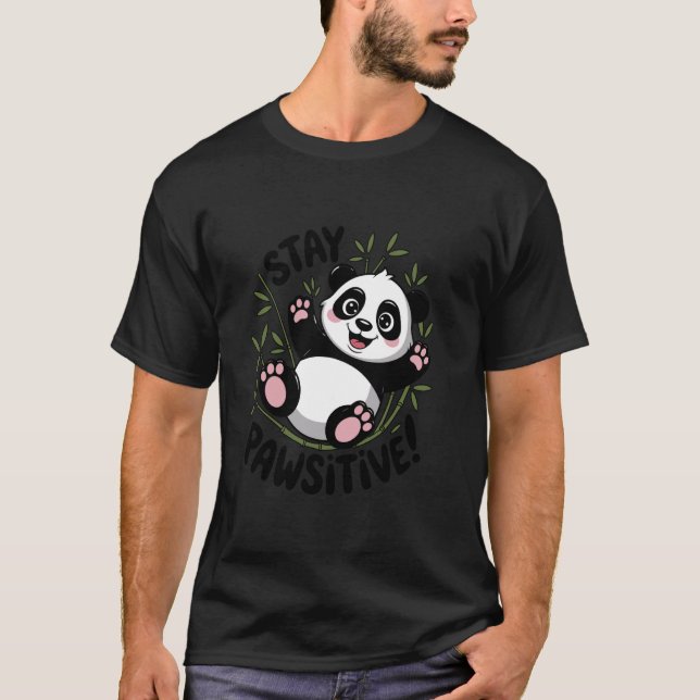 T-shirt Restez Pawsitive Panda Motivation (Devant)