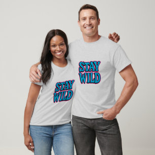 T-Shirt Restez Sauvage Funky Retro Typographie