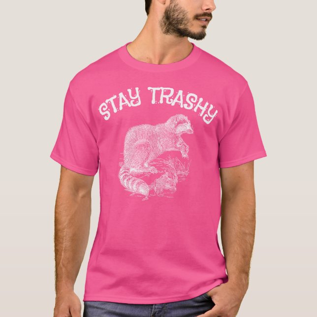 T-shirt Restez Trashy Raccoon Opossum Skunk Funny (Devant)