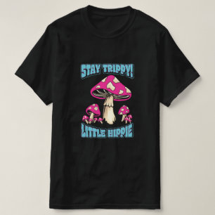 T-shirt Restez Trippy ! Petite hippie