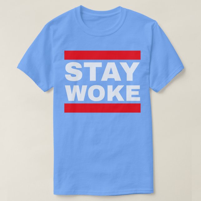 T-shirt Restez Woke (Design devant)