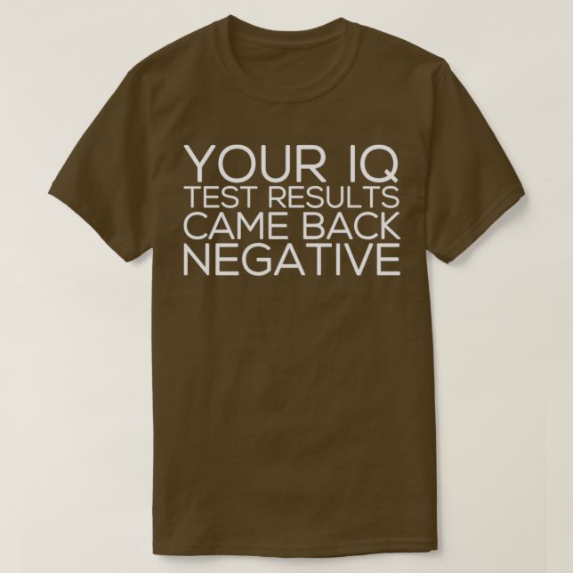 T-shirt Résultats des tests IQ pour les vêtements sombres (Design devant)