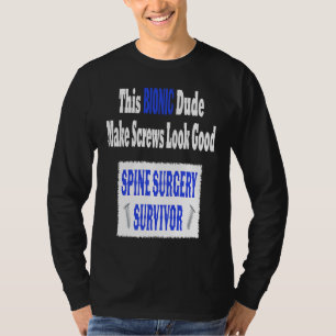 T-shirt Rétablissement de sténose spinale bionique Chirur