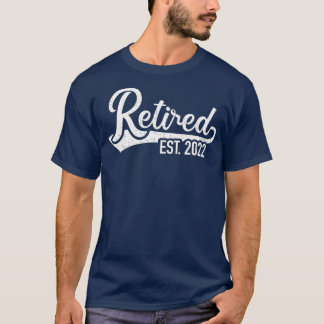 T-shirt Retired 2022