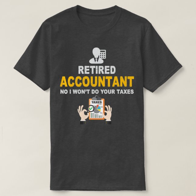 T-shirt Retired Accountant Retirement (Design devant)