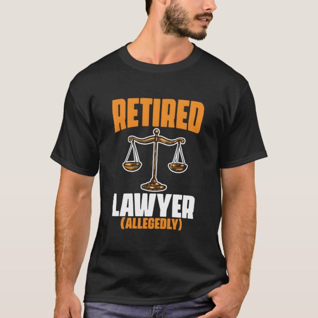 T-shirt Retired Attorney Law Retire Pensioner Retiret (Devant)