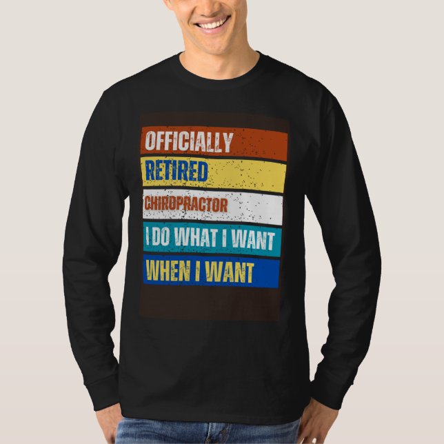 T-shirt Retired Chiropractor Retirement  Retired Chiroprac (Devant)