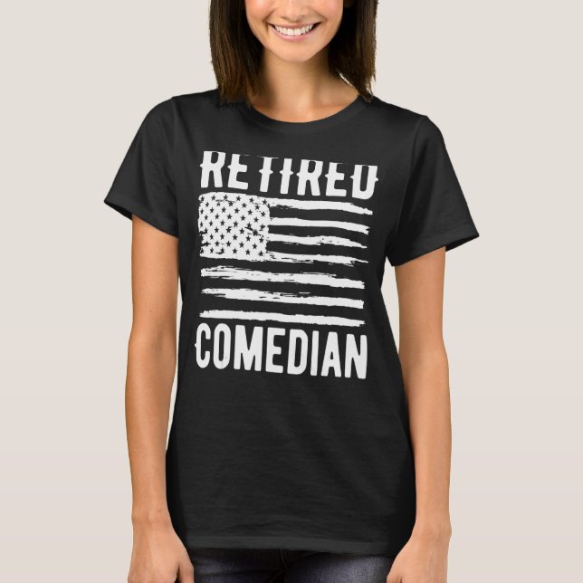 T-shirt Retired Comedian Profession American Flag (Devant)