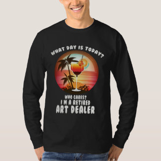 T-shirt Retired dealer retired retirees