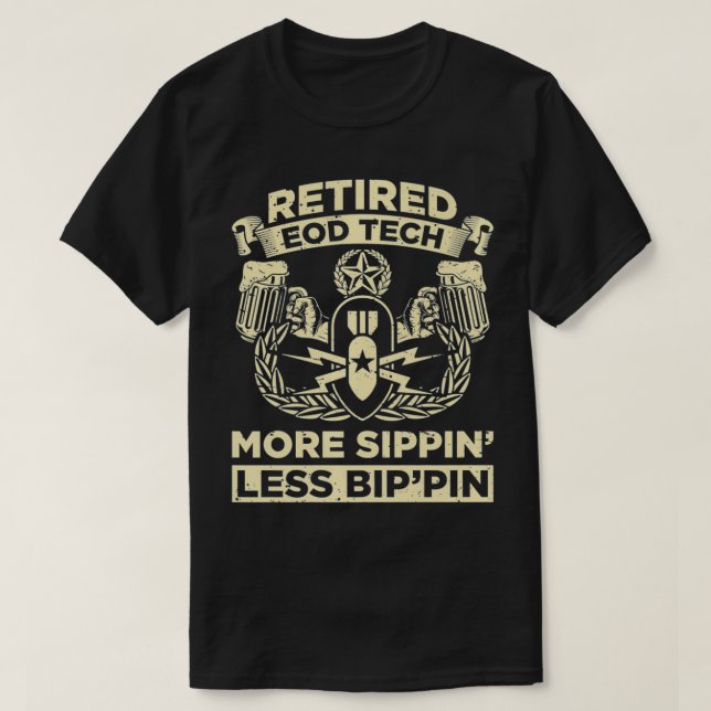 T-shirt Retired EOD Tech Eplosive Ordnance Master (Design devant)