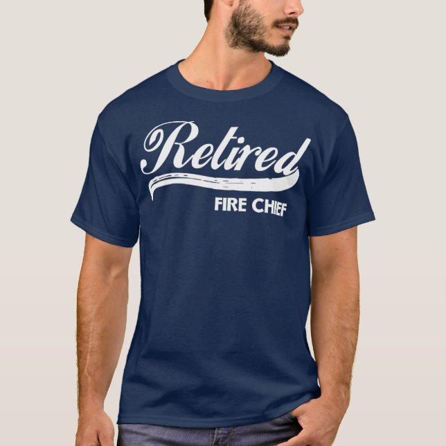 T-shirt Retired Fire Chief Funny Retirement Party Gift (Devant)