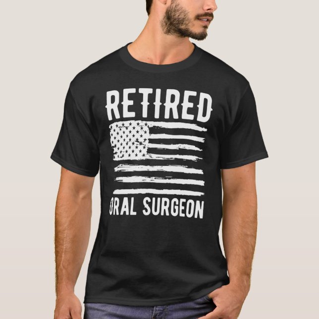 T-shirt Retired Oral Surgeon Profession American Flag (Devant)