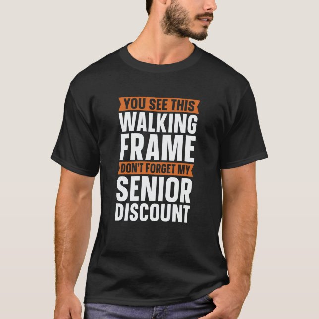 T-shirt Retired  Retirement Don't Forget My Senior Discoun (Devant)