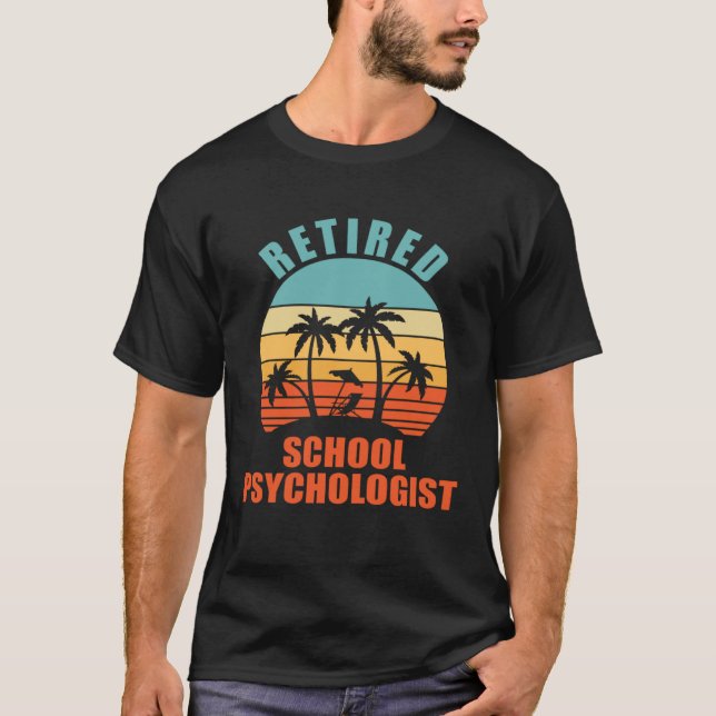 T-shirt Retired School Psychologist  Happy Retirement (Devant)