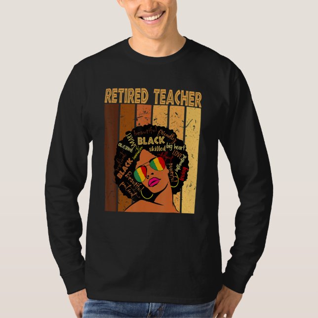 T-shirt Retired Teacher Afro African American Black Histor (Devant)