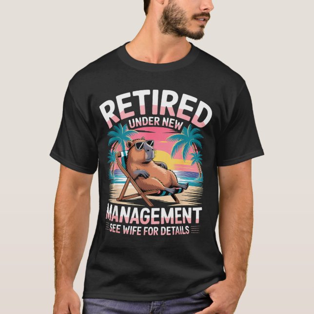 T-shirt Retired Under New Management See Wife Funny Retire (Devant)