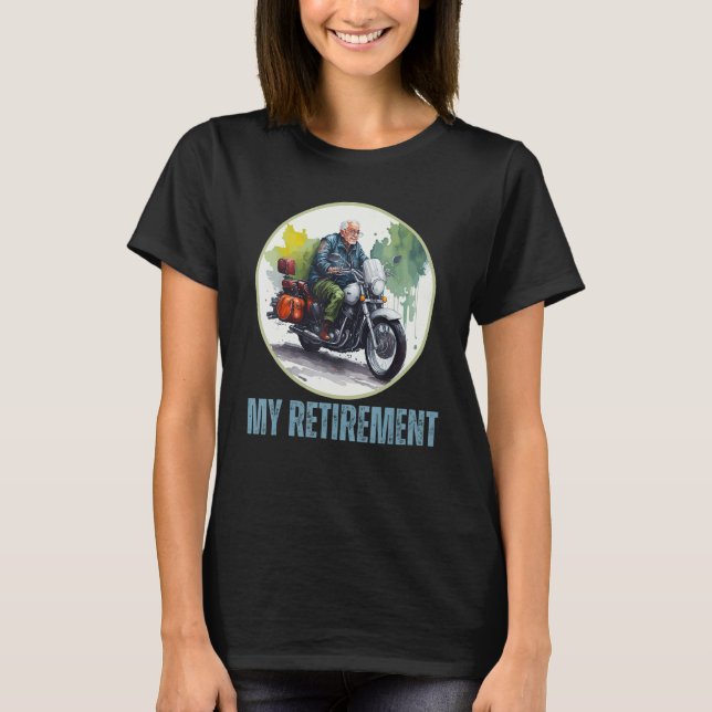 T-shirt Retirement Plan Biker Motorbike  Retired Men (Devant)