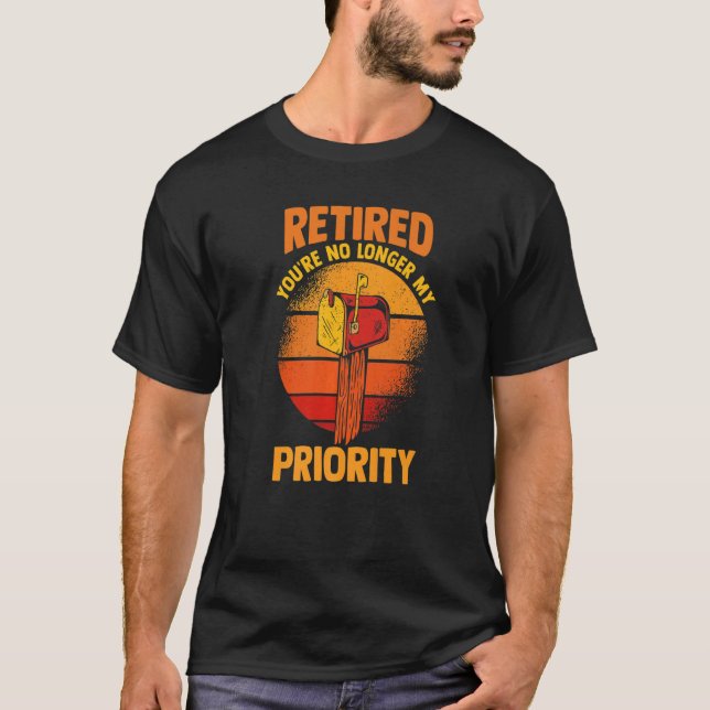 T-shirt Retirement Postman Retired You're No Longer My Pri (Devant)