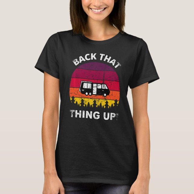 T-shirt Retour à ça Camper RV mème Camping Van Tra (Devant)