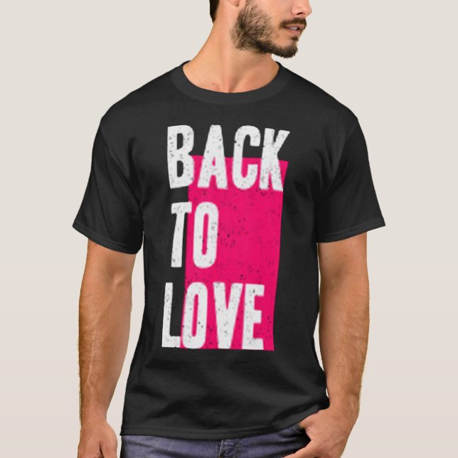 T-shirt Retour à l'amour (Devant)