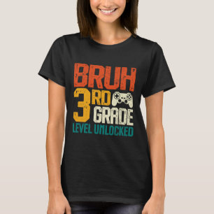 T-shirt Retour à l'école 3e année Gamer Bruh niveau 3e ann