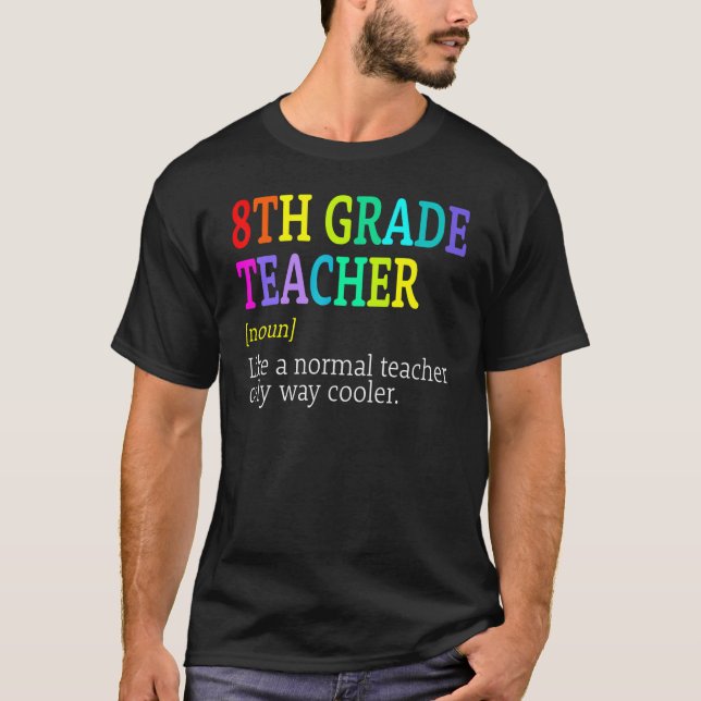 T-shirt Retour À L'École 8E Année Définition De L'Enseigna (Devant)