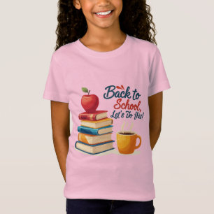 T-Shirt "Retour à l'école, Allons-y !" Citations Motivante