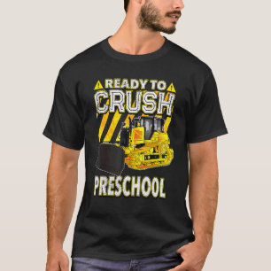 T-shirt Retour À L'École Bulldozer Prêt À Écraser Le Préch