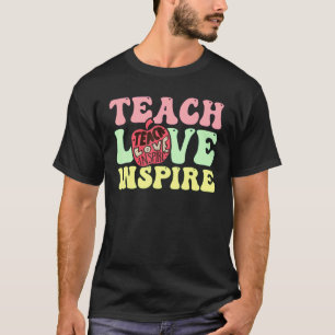 T-shirt Retour à l'école Enseigner l'amour Inspirer Rétro