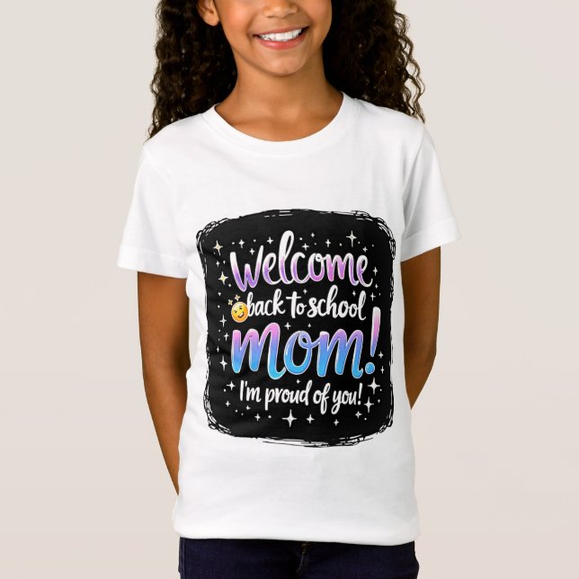 T-Shirt Retour à l'école Fier maman Tee (Devant)