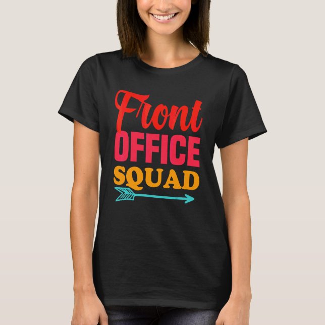T-shirt Retour à l'école Front Office Équipe Meilleur Secr (Devant)