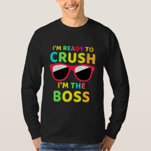 T-shirt Retour À L'École Je Suis Prêt À Écraser Je Suis Le