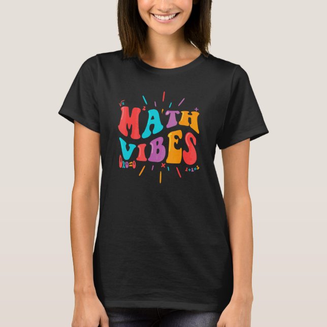 T-shirt Retour à l'école, Math Vibes, Design de professeur (Devant)