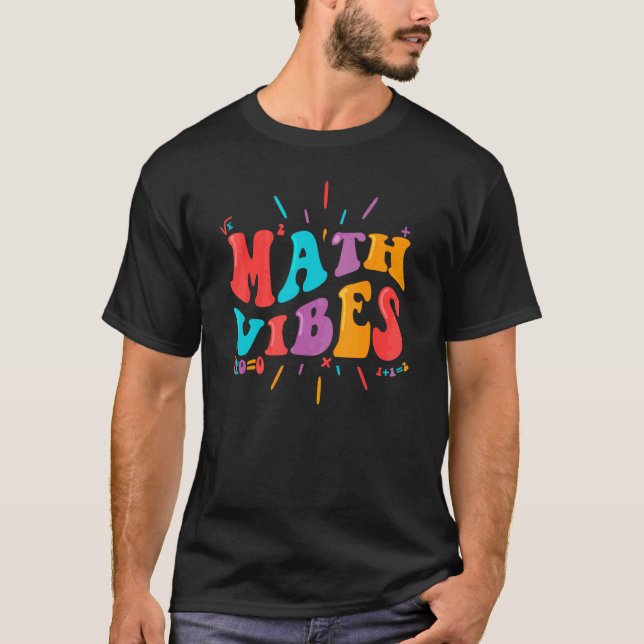 T-shirt Retour à l'école, Math Vibes, Design de professeur (Devant)