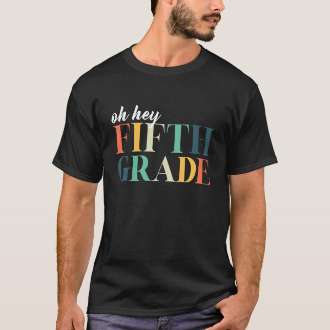T-shirt Retour À L'École Oh Hey 5e Classe (Devant)