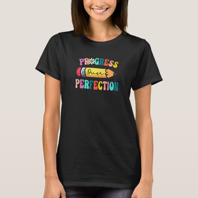 T-shirt Retour à l'école Progrès Plutôt que Perfection Ens (Devant)