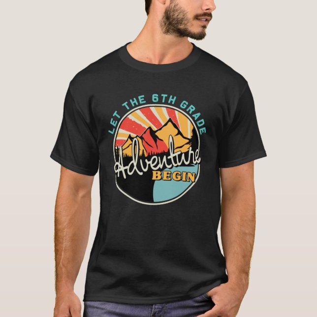 T-shirt Retour à l'école : que l'aventure de 6e commence (Devant)