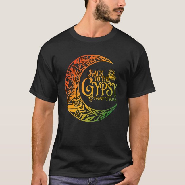 T-shirt Retour Au Gitan Que J'Étais Vêtements (Devant)