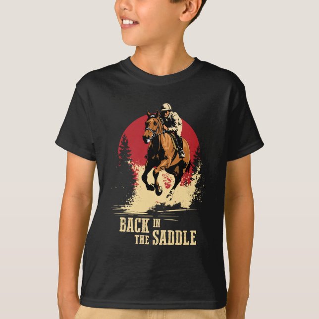 T-shirt Retour Dans La Selle - Course À Cheval (Devant)