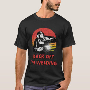 T-shirt Retour Je Souds Des Dessins De Soudure Drôle