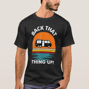 T-shirt Retour Que Ça Monte Camper Rv meme Camping Van Tr