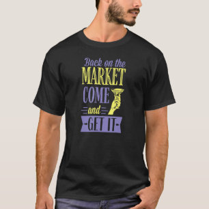 T-shirt Retour Sur Le Marché Venez Et Obtenez Drôle Divorc
