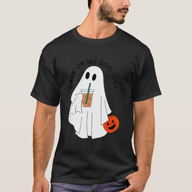 T-shirt Retour Sur Mon Boo-Shit Funny Ghost Boo Halloween  (Devant)