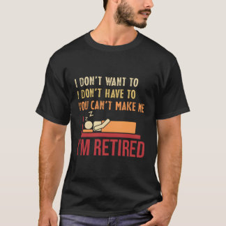 T-shirt Retrait Retrait Retraite d'Humour Retraite de trav