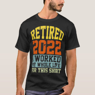 T-shirt Retraité 2022 Drôle Humour de retraite Vintage hom