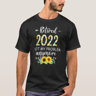 T-shirt Retraité 2022 Retraite Pour Femmes 2022 Mille 1